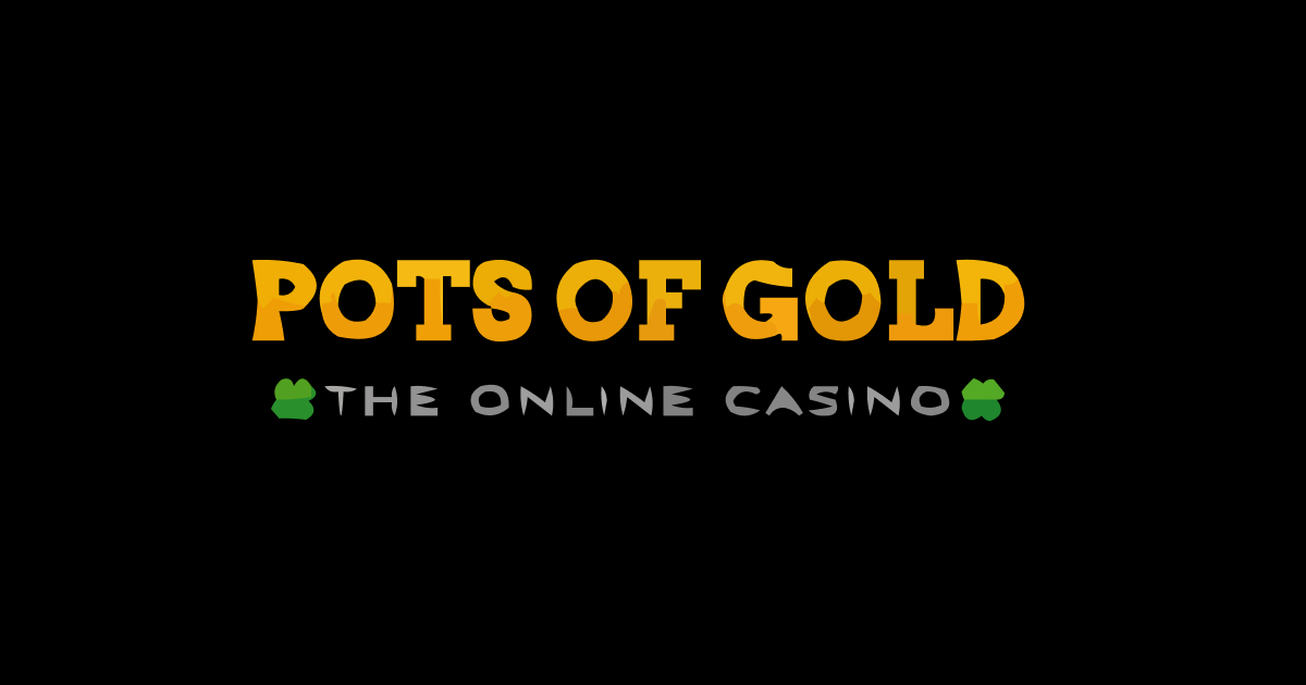Pots Of Gold Casino